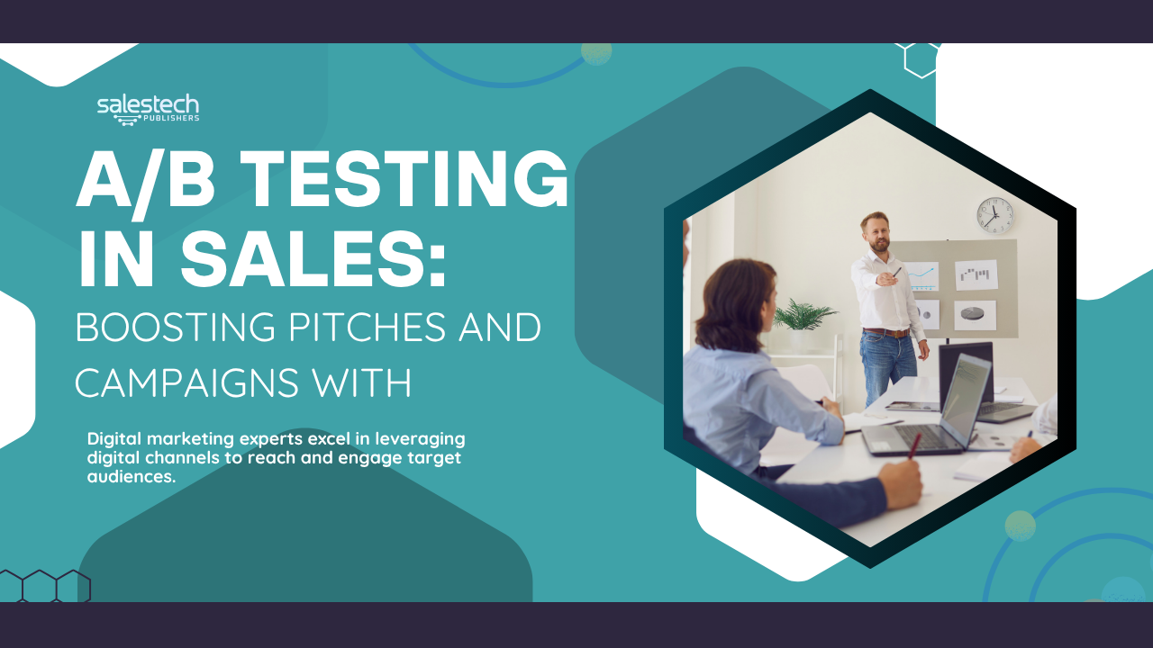 A/B testing in sales to optimize marketing pitches and campaigns