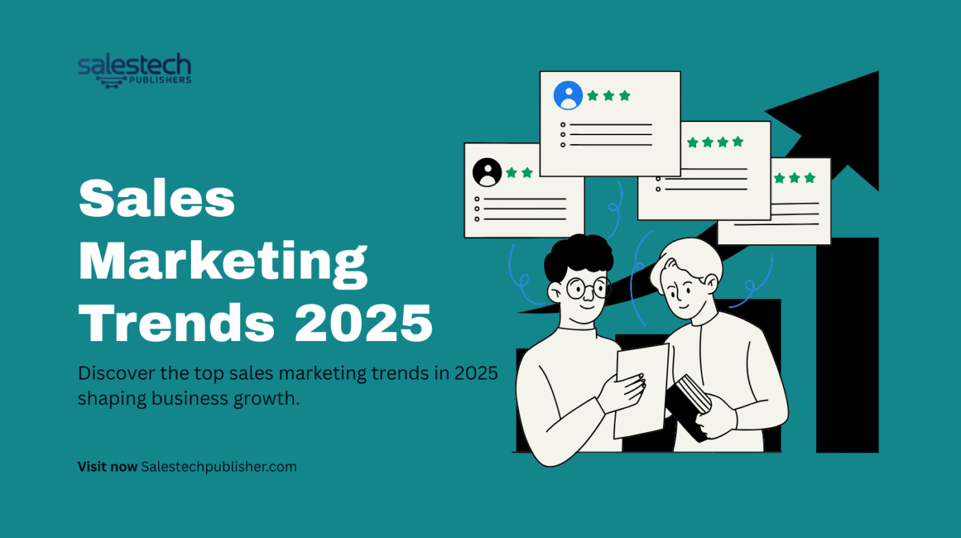 Sales Marketing Trends 2025 strategies for business growth